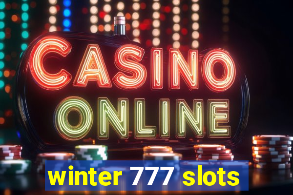 winter 777 slots